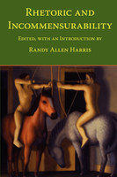 Rhetoric and Incommensurability