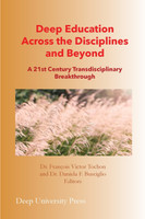 Deep Education Across the Disciplines and Beyond