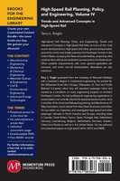 High-Speed Rail Planning, Policy, and Engineering, Volume IV