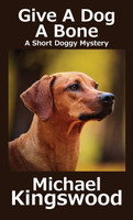 Give A Dog A Bone