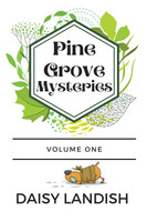 Pine Grove Mysteries
