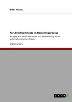 Persönlichkeitstests im Recruitingprozess