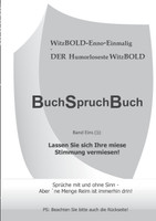 BuchSpruchBuch Band Eins (1)
