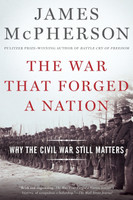 War That Forged a Nation