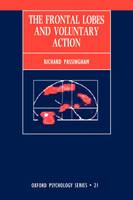 The Frontal Lobes and Voluntary Action
