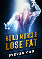 Build Muscle Lose Fat
