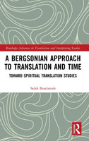 A Bergsonian Approach to Translation and Time