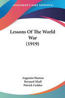 Lessons Of The World War (1919)