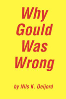 Why Gould Was Wrong