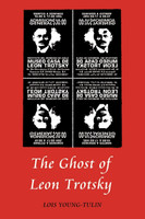 The Ghost of Leon Trotsky