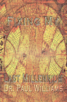 Fixing My Last Millennium