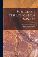 Subsidence Resulting From Mining