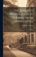 The Benefits Which Society Derives From Universities