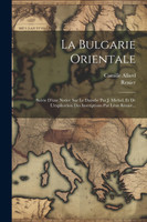 La Bulgarie Orientale