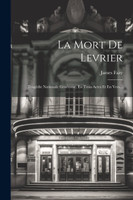 La Mort De Levrier