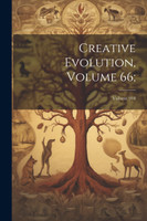 Creative Evolution, Volume 66; ; Volume 918