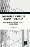 Lynd Ward's Wordless Novels, 1929-1937