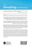Disrupting the Status Quo