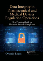 Data Integrity in Pharmaceutical and Medical Devices Regulation Operations