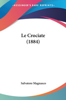 Le Crociate (1884)