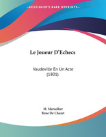 Le Joueur D'Echecs