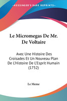 Le Micromegas De Mr. De Voltaire