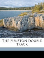 The Funston double track