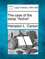 The case of the sloop "Active".