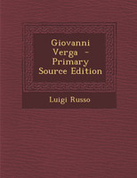 Giovanni Verga - Primary Source Edition