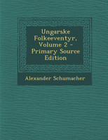 Ungarske Folkeeventyr, Volume 2