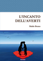 L'INCANTO DELL'AVERTI