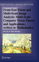 Front-End Vision and Multi-Scale Image Analysis