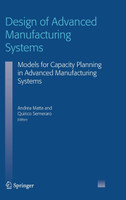Design of Advanced Manufacturing Systems