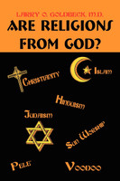 Are Religions From God?