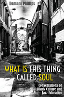 What Is This Thing Called Soul