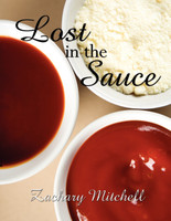 Lost in the Sauce