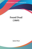 Found Dead (1869)