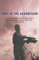 Poet in the Grandstand