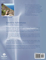 Intuitive Adventures Beyond the Camera Lens
