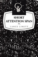 Short Attention Span