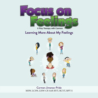 Focus on Feelings®