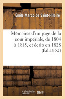 Mémoires d'un page de la cour impériale, de 1804 à 1815, et écrits en 1828