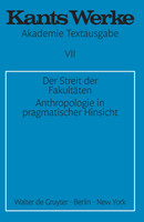 Der Streit der Fakultäten. Anthropologie in pragmatischer Hinsicht