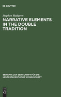 Narrative Elements in the Double Tradition