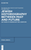 Jewish Historiography Between Past and Future