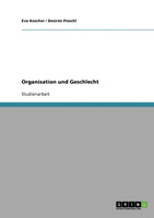 Organisation und Geschlecht