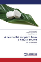 A New Tablet Excipient from a Natural Source