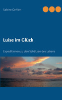 Luise im Glück