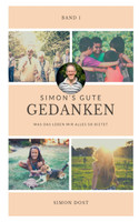 Simon´s gute Gedanken