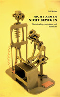 Nicht Atmen Nicht Bewegen